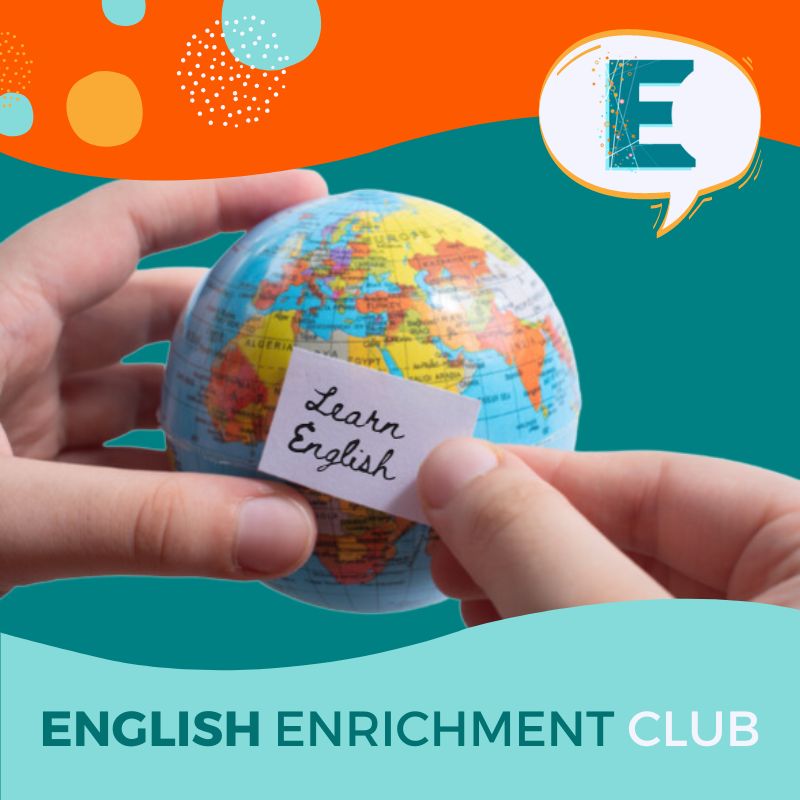 Two hands holding a mini globe with a handwritten note that says "Learn English." English Enrichment Club logo in the top right corner.